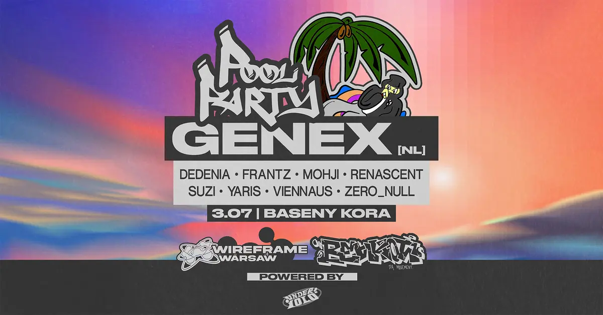 WiREFRAME × BEŁKOT ☆ POOL PARTY ☆ Baseny Kora — Baseny Kora, Varšava