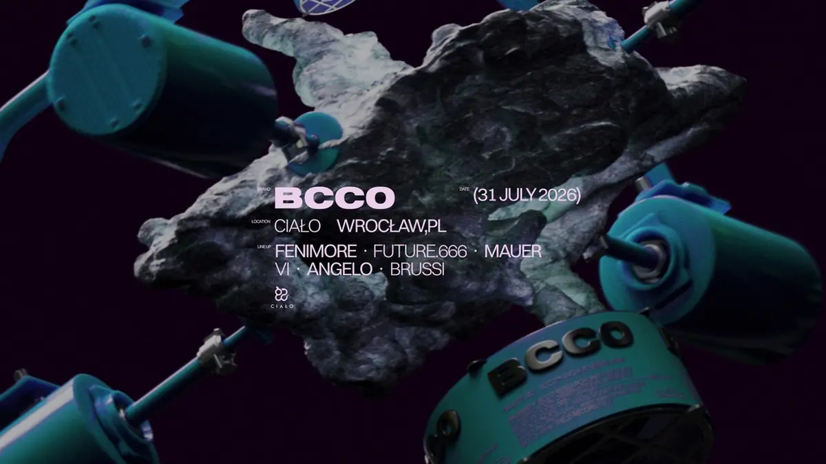 Ciało × BCCO: FENIM0RE • future.666 • MAUER • Vi • anGelo • Brussi — Ciało, Wrocław