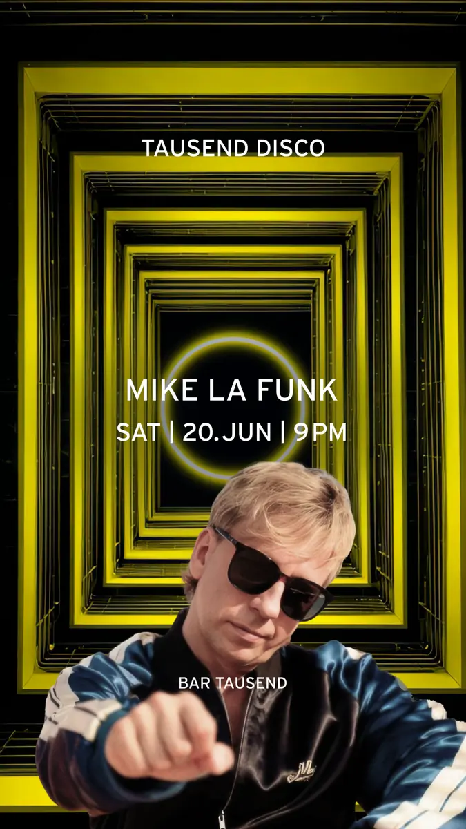 Tausend Disco: Mike La Funk — Tausend, Берлін