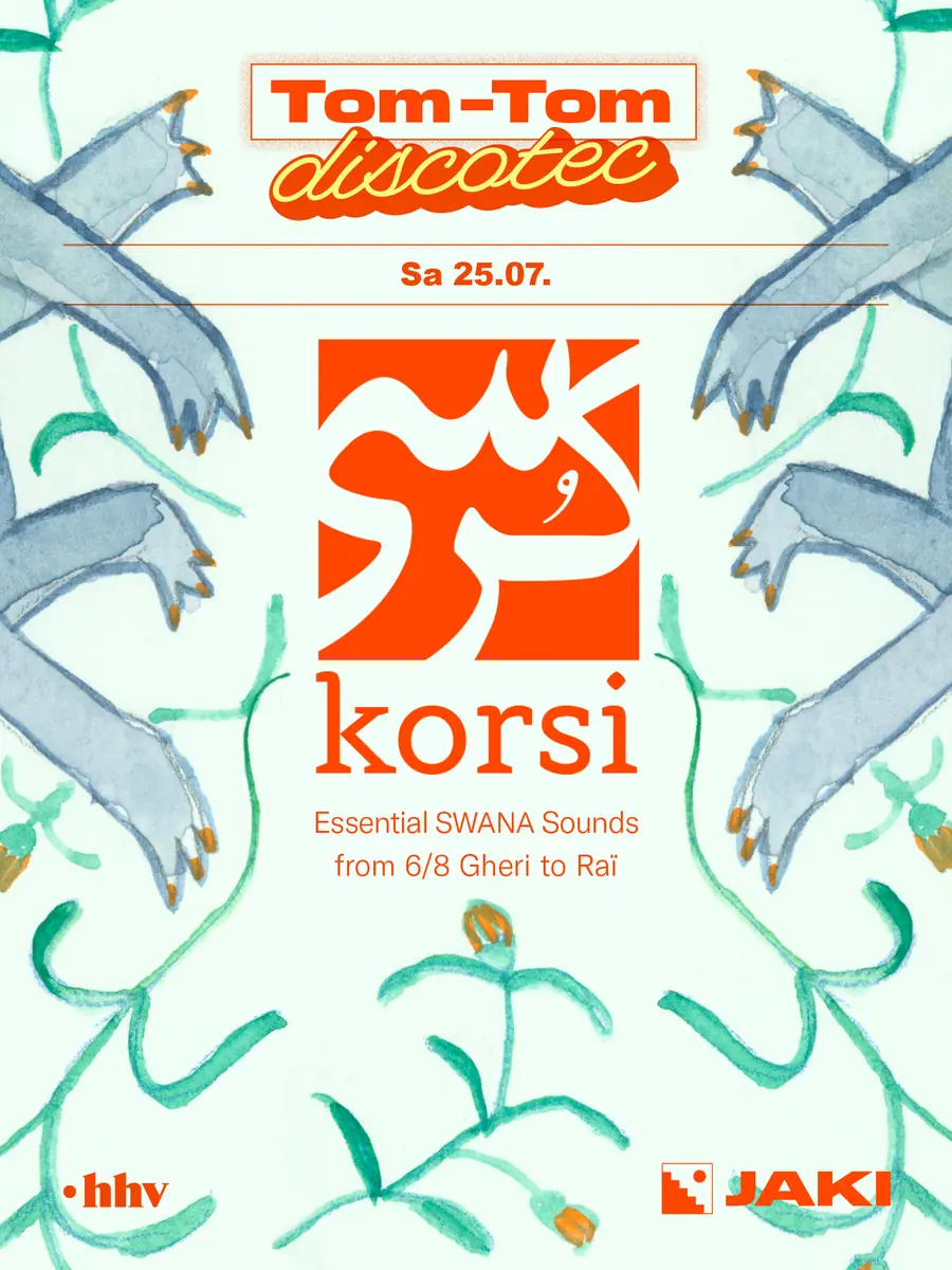 Tom-Tom Discotec presents: SWANA Essential Sounds with korsi — JAKI, Köln