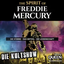 The Spirit of Freddie Mercury — Orpheum Graz, Graz
