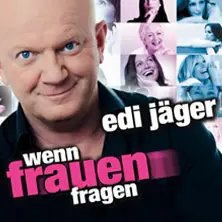 Edi Jäger - When Women Ask — Die Bachschmiede, Salzburg