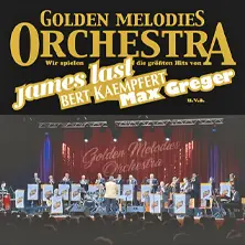 Golden Melodies Orchestra - The Most Beautiful Melodies of the World — Wiener Konzerthaus, Vienna