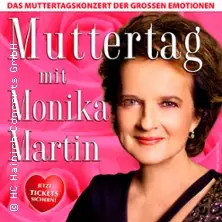 Muttertag mit Monika Martin 2027 — Kulturweberei - Stadthalle Finsterwalde, Finsterwalde