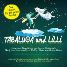 Tabaluga and Lilli - The Dragon-Strong Musical for the Whole Family — Stadthalle Sindelfingen, Sindelfingen