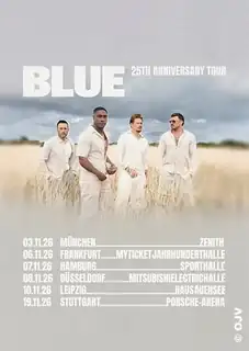 Blue in Germany. 25th Anniversary Tour