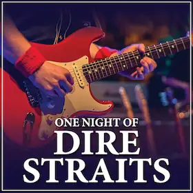One Night of Dire Straits - Tribute Show - '30 years later' Tour