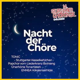 Ночь хоров — Kultur- und Kongresszentrum Liederhalle, Штутгарт
