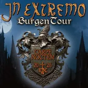 In Extremo - Carpe Noctem - Burgentour 2026 — Schloss Eyrichshof, Ebern-Eyrichshof