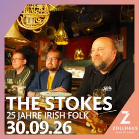The Stokes - 25 Jahre on Tour — Zollhaus Leer, Leer