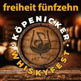 Köpenicker Whiskyfest — Freiheit 15, Berlin