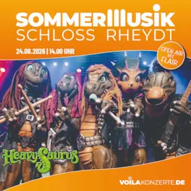 HEAVYSAURUS - Metal Tour 2026 — Schloss Rheydt, Mönchengladbach