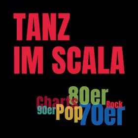 Tanz im Scala - "10leté výročí" — Scala Ludwigsburg, Ludwigsburg