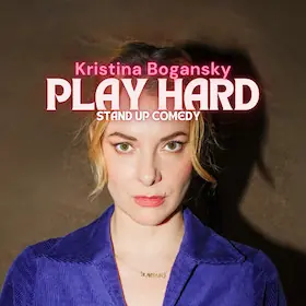 Kristina Bogansky - Play Hard — TAK – die kabarett-bühne, Hannover