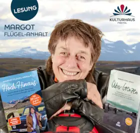 Über Grenzen & Hoch.Hinaus · Autorské čtení s Margot Flügel-Anhalt