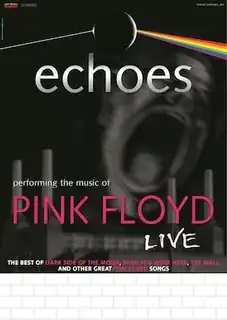 Echoes - Performing The Music of Pink Floyd