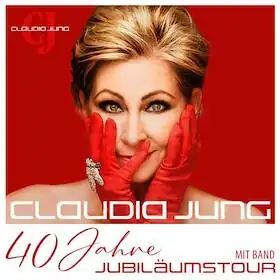 Claudia Jung з гуртом: ювілейний тур 40 років