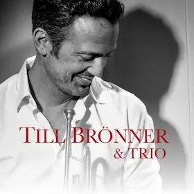 Till Brönner & Trio — Trinkkuranlage, Bad Nauheim