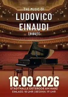 The Music of Ludovico Einaudi - Tribute-Klavierkonzert