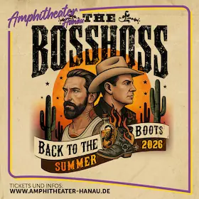 The BossHoss - Back to the Boots - Léto 2026 — Amphitheater Hanau, Hanau