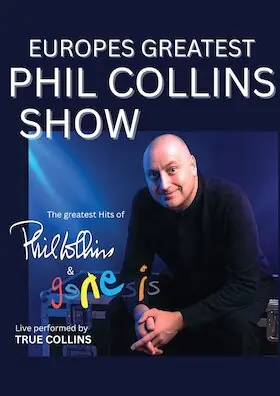 True Collins - Europe's Greatest Phil Collins Show — Stadthalle am Schloss, Aschaffenburg