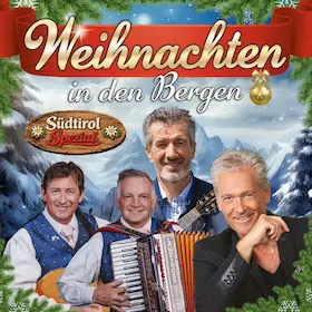 Weihnachten in den Bergen - Olaf Berger, Oswald Sattler, die Ladiner — Stadthalle Krone Bautzen, Bautzen