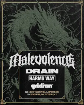 Malevolence + Drain + Gridiron — Club Vaudeville, Lindau