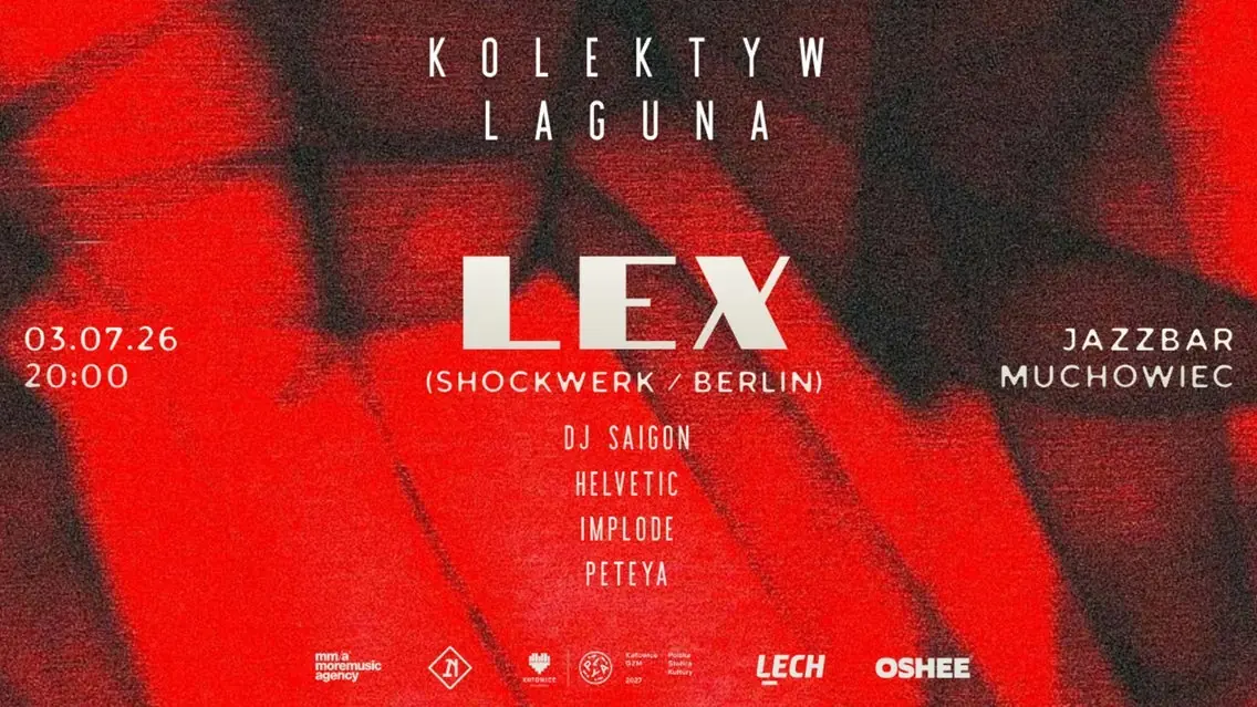 Kolektyw Laguna przezentuje LEX (Shockwerk, Berlin) — JAZBAR Muchowiec, Katowice