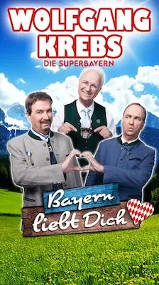 Wolfgang Krebs - Bayern liebt Dich — Kongresshaus Rosengarten, Coburg