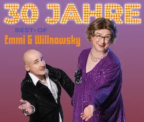 30 let Emmi & Willnowsky • Best-of — Kabarett Die Oderhähne, Frankfurt