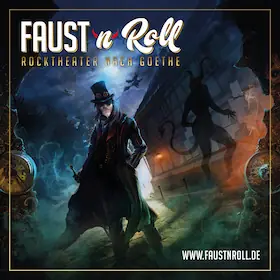 FAUST´n´Roll - Rocktheater nach Goethe - Tour 2026 — Kulturhaus Weißenfels, Weißenfels