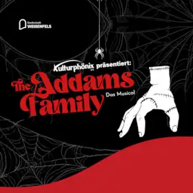 The Addams Family - Das Musical - präsentiert vom Kulturphönix e.V.