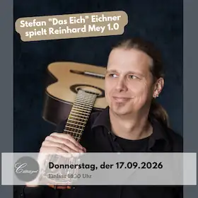 Stefan "Das Eich" Eichner plays Reinhard Mey 1.0
