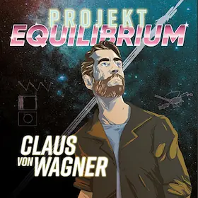 Claus von Wagner - Projekt Equilibrium — Paulussaal, Freiburg im Breisgau