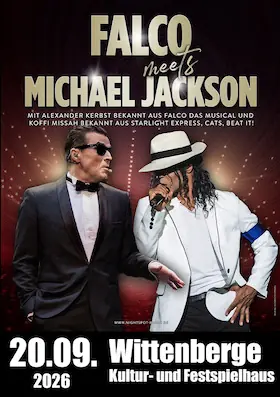 Falco meets Michael Jackson - Show - with Falco performer Alexander Kerbst and MJ performer Koffi Missah — Kultur- und Festspielhaus Wittenberge, Wittenberge