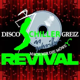 Schiller-REVIVAL - Mach mir die Möwe! Dance on Two Floors — Vogtlandhalle Greiz, Greiz
