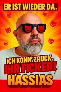 Serdar Somuncu - „HASSIAS - Er ist wieder da. Und er hasst euch noch immer “