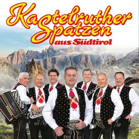 Kastelruther Spatzen 2027 - Dolomitenschatz