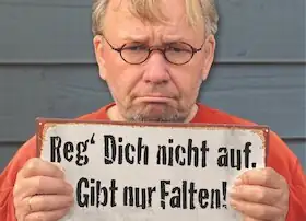 Bernd Stelter - Reg Dich nicht auf. Gibt nur Falten!