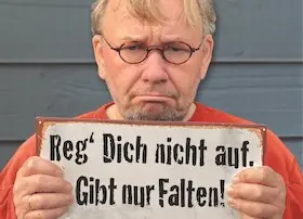 Bernd Stelter - Reg Dich nicht auf. Gibt nur Falten! — Dietzenbacher Capitol, Dietzenbach