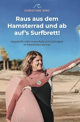 Out of the Hamster Wheel - and onto the Surfboard - An Impulse Reading for Greater Inner Peace and Ease in Women's Working Life — Stadtkulturhaus Borna, Borna