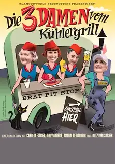 The 3 Ladies from the Grill - Comedy Burlesque Revue