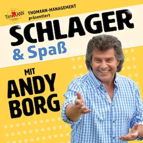 Schlager & Spaß с Энди Боргом — Kongress- und Tagungszentrum Stadthalle, Baunatal