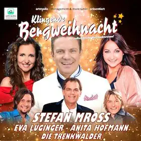Klingende Bergweihnacht se Stefanem Mrossem - lidová vánoční revue