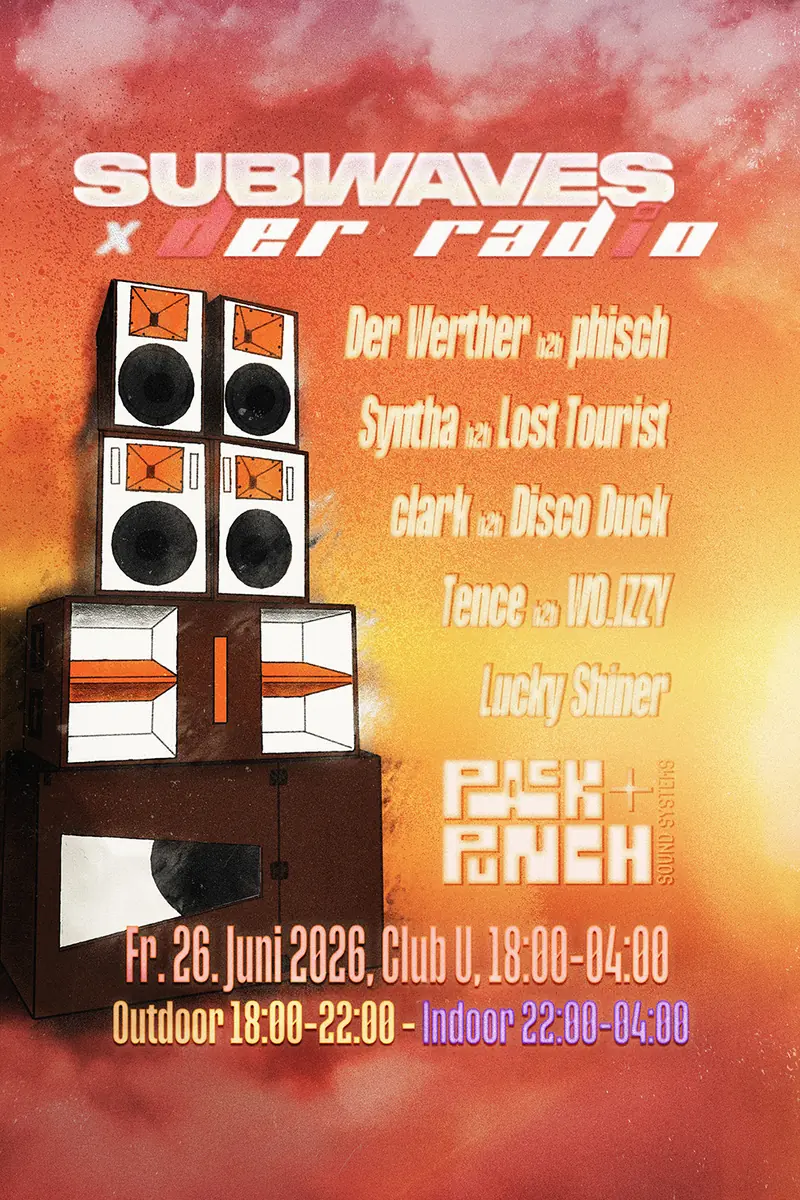 DER RADIO X Subwaves — Club U, Wien