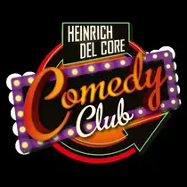 Heinrich Del Core Comedy Club - Heinrich Del Core präsentiert 4 Überraschungsgäste