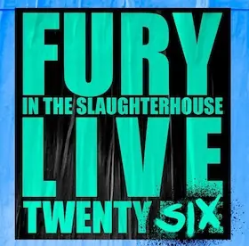 Fury In The Slaughterhouse - Fury Live Twenty SIX — Amphitheater Gelsenkirchen, Gelsenkirchen
