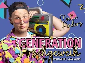 Malte Anders: Generation Arschgeweih - Früher war mehr Lavalampe — Die Schmiere, Frankfurt