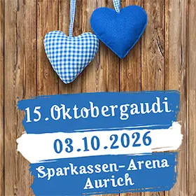 15. Oktobergaudi Aurich — Sparkassen-Arena Aurich, Aurich