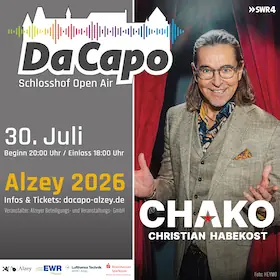 Da Capo 2026 - Chako Habekost - Es kummt wie´s kummt — Schloss Alzey, Alzey